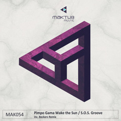 Pimpo Gama - Wake the Sun (Beckers Remix)