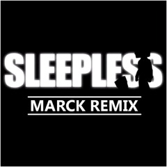 Cazzette - Sleepless (MARCK Remix)