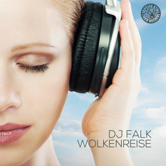 DJ Falk - Wolkenreise (Deep Mix)