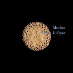 Metaboo - Mamas & Papas