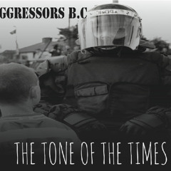 Aggressors B.C - The Tone Of The Times - 11 Wish Your Life Away