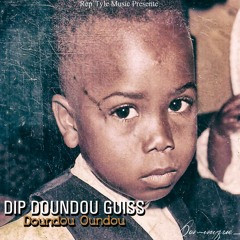 DIP Doundou Guiss - Doundou Oundou (The Single)