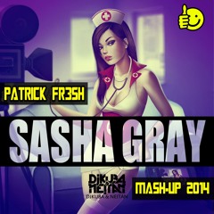 DJ KUBA & NE!TAN - Sasha Gray (PATRICK FRESH MASH 2014)