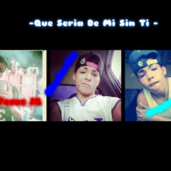 Que Seria De Mi Sin Ti- Yesus JG,BinderMc Y Rapper ♫