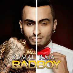 Bad Boy (Kamal Raja)