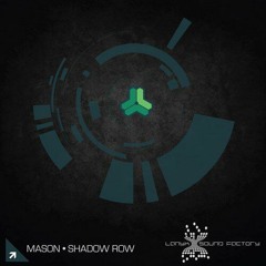 Shadow Row (Original Mix)**OUT NOW on Beatport.com