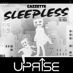 Sleepless (UPRISE Remix)