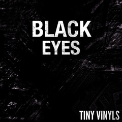 Black Eyes