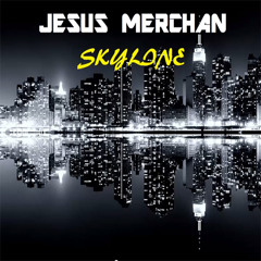 Jesus Merchan - Skyline (Original Mix)