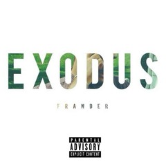 Frander - Exodus (Prod. Frander)