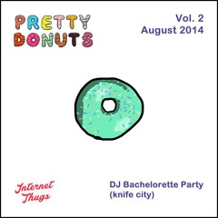 Pretty Donuts Mix Vol. 2 - DJ bachelorette party - August 2014