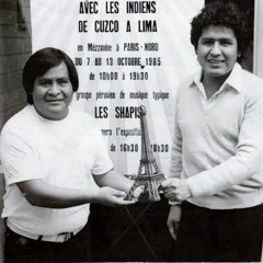 Los Shapis del Perú - Cuzqueñita (Dioni Mercado)