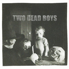 Two Dead Boys Poem
