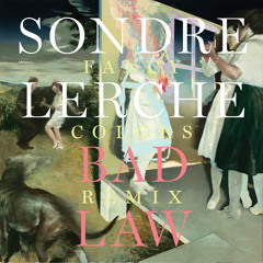 Sondre Lerche "Bad Law" [Fancy Colors REMIX]