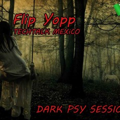 Flip Yopp -Dark Psy