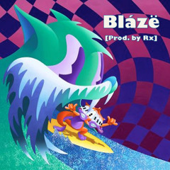 Blázë [Prod. by Rx] (CLIP)