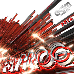 EDM155 - PSY PROG 2014 - Big Blasting Super Progressive Psychedelic Trance Mega Hits
