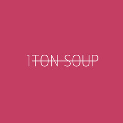 1ton soup