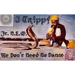 We Don't Need No Dance (ft. N.E.M.)