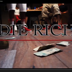 Splacc & LesWood - Die Rich (Feat RJ) Prod By Young Page