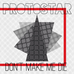 Don't Make Me Die