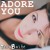 Artwork for Miley Cyrus - Adore You (TeraBrite Cover ft. Amber Abu-Obeid)