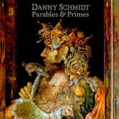 Danny Schmidt - This Too Shall Pass