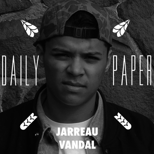 JARREAU VANDAL X Daily Paper