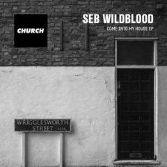Seb Wildblood - Hunney (Edmondson Remix)