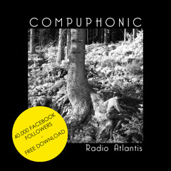 Compuphonic - Radio Atlantis (Radio Edit) (Free Download) | Exploited