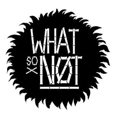 What So Not - Touched (Rustics Bootleg)