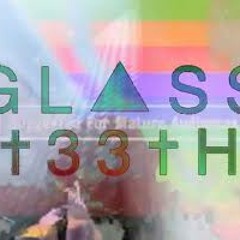 GLASS TEETH - Dead Dreamer