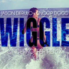 Jason Derulo Ft Snoop Dogg - Wiggle (Onderkoffer Remix)