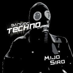 Mijo @ Banging Techno Sets 083