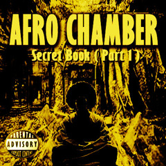 Afro Chamber - Epee de Justice (Prod. by Ace Gauntlit)