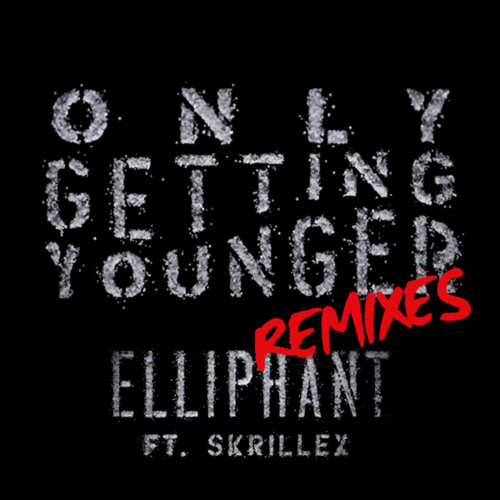 Stream Elliphant feat. Skrillex - Only Getting Younger (NGHTMRE X Imanos  Remix) by Mad Decent | Listen online for free on SoundCloud