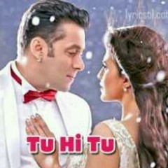 Tu hi tu - Kick