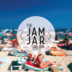 THE JAM JAR | 074