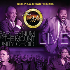 Earl Bynum & The Mount Unity Choir - Psalm 117