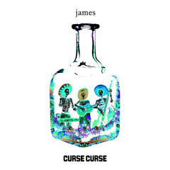 James - Curse Curse (WimMix)