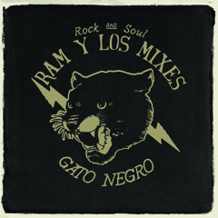 Ram & Los Mixes - Gato Negro