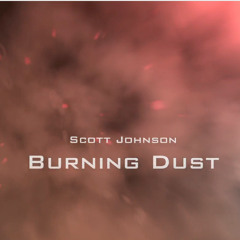 Burning Dust