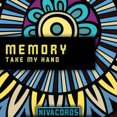 Take My Hand (OUT NOW!)