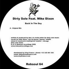 Dirty Sole feat.Mike Dixon - Back In The Day (Dirty Sole Dub)