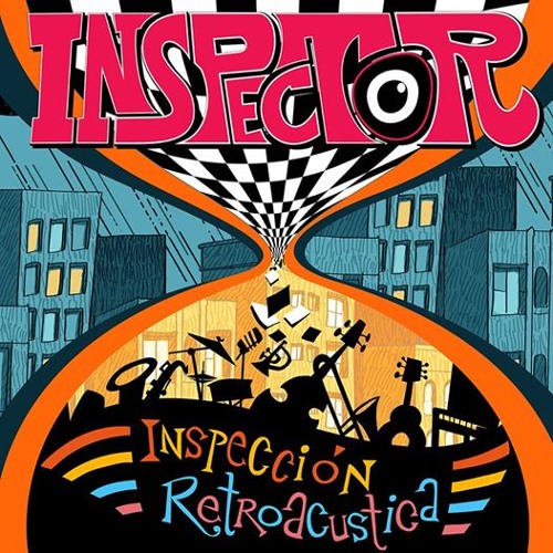 Y Que - Inspector - Retroacustica