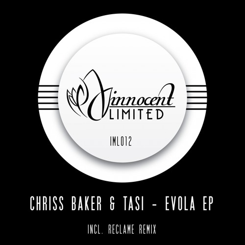 IML012 - Chriss Baker - EVOLA EP incl. Reclame Remix
