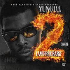 YUNG D.I. - FINALLY MADE IT - PROD BY KAYJAYBEATS