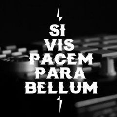 Silyfirst - Si Vis Pacem Para Bellum