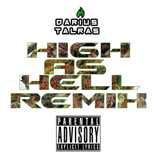 HIGH AS HELL RMX FT B.O.B & WIZ KHALIFA