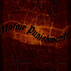 Unfair Punishments - Tee Wizzle